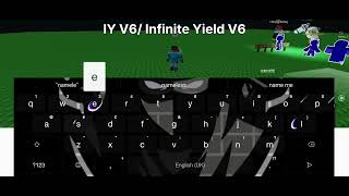 Infinite Yield V6 Script [upl. by Anerac]