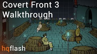 Covert Front 3  Walkthrough [upl. by Boris]