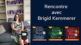 Rencontre avec Brigid Kemmerer [upl. by Cate194]