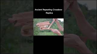 Replica of ancient repeating crossbow [upl. by Enert]