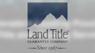 Learn About Land Title Guarantee Company [upl. by Joed]