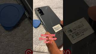 Galaxy S20 Screen Repair Part 1 [upl. by Gaye547]