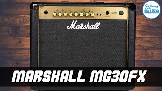 Marshall MG30GFX MG GOLD Series Amplifier Review [upl. by Enaffit594]