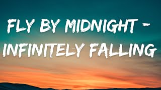 Infinitely Falling  Fly By Midnight lyrics [upl. by Schouten214]