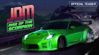 JDM Rise of the Scorpion  Official Prologue Teaser [upl. by Yclehc]