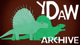 Dimetrodon YDAW Archive Reupload  Corrections [upl. by Adlesirk]