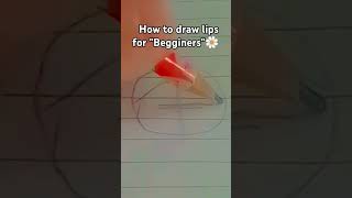 How to draw lips for Begginers✨ [upl. by Alodee]