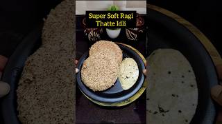 🌿💪High Protein Breakfast Recipe  Healthy Breakfast Recipe  Super Soft Ragi Thatte Idli  shorts [upl. by Wohlert]