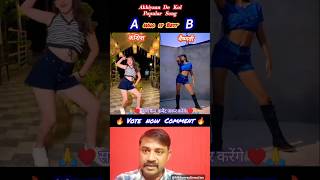 Akhiyaan De Kol Popular Song Dance Kashish ♥️ VS ♥️ Vaishnavi dance kashishpatel vaishnavisaxena [upl. by Philip]