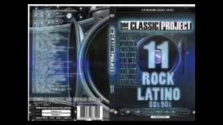 The Classic Project 11 Rock Latino [upl. by Lokkin590]