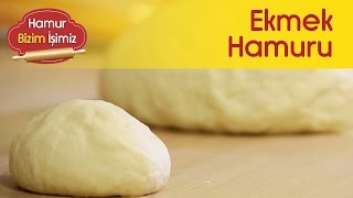 Ekmek Hamuru Nasıl Yapılır  Evde Ekmek Hamuru [upl. by Grekin]