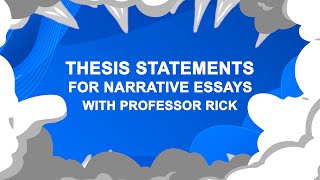 How to Write a Thesis Statement for a Narrative Essay [upl. by Harrie422]