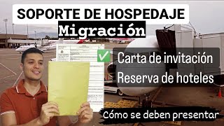 SOPORTE de HOSPEDAJE al pasar MIGRACIÓN ✈️ CARTA DE INVITACIÓN o RESERVA DE HOTEL [upl. by Eiboj811]