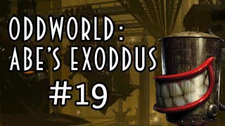 Oddworld  Abes Exoddus 19  Drills [upl. by Chema958]