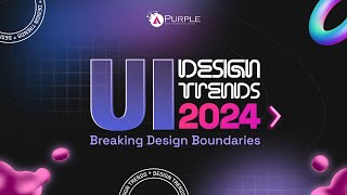 Design Trends in 2024  UIUX Design  Mobile App Design l Web Design [upl. by Spenser745]