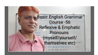 basic English Grammar Course 56Reflexive and Emphatic Pronounsmyselfyourselfthemselves etc [upl. by Suhpesoj907]