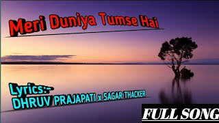 Meri Duniya Tumse Hai  DJ MaxDHRUV PRAJAPATI x SAGAR THACKER  Love Song ❤️  New Song lovesong [upl. by Welcher]