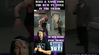 Kevin Nash amp Scott Hall literally threw the WCW Television Title in the TRASH [upl. by Newcomer]