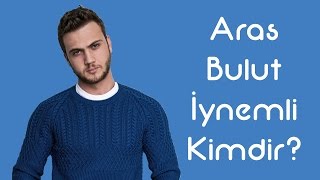 Aras Bulut İynemli Kimdir KimKim Sesli Anlatım [upl. by Enilorak]