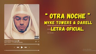 Myke Towers amp Darell  OTRA NOCHE Letra Oficial [upl. by Nylarak]