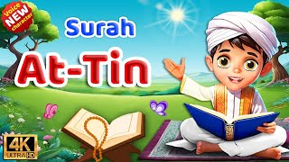 learn Surah AtTin dawood kids tv quran children kids qanat dawood best way to learn the Quran [upl. by Romanas376]