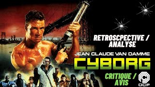 Review  Rétrospective Cyborg 1989 JeanClaude Van Damme en enfer 🥊 🥋 💪 🔥 [upl. by Mailand173]