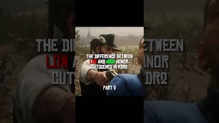 The Difference Between High And Low Honor Cutscenes In RDR2  shorts rdr2 arthurmorgan [upl. by Remmos]