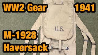 WW2 US Gear M1928 Haversack [upl. by Brosine]