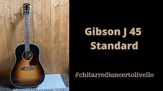 Gibson J45 Standard [upl. by Linea]