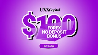 Forex 100 Deposit Free Welcome Bonus at UNXCapital [upl. by Phylys444]