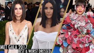 Best amp Worst Dressed Met Gala 2017 featuring Selena Gomez Kim Kardashian amp More [upl. by Adnolrehs267]