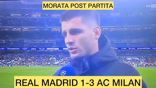 MORATA post REAL MADRID 13 MILAN [upl. by Carmelia906]