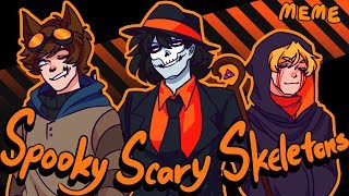 Spooky Scary Skeletons MEMECreepypastaflashlight warningAmino [upl. by Anirbak494]