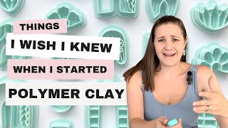 11 Things I Wish I Knew about Polymer Clay when I started [upl. by Gnouh448]