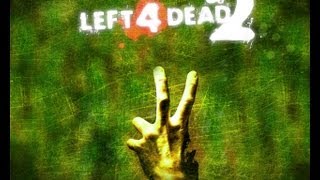 Left 4 Dead 2 Intro Full HD Sub Español [upl. by Ailemaj]