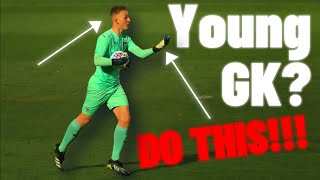 10 Tips For Young Goalkeepers  Goalkeeper Tips  How To Be A Better Goalkeeper [upl. by Jeanne]