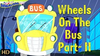 The Wheels on the Bus Part II HD  Nursery Rhymes  Pop Music Style  Popular Kids Songs [upl. by Linnette]