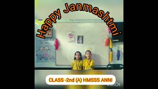 Janmashtami celebrations Himalayan Model Senior Secondary School Anni Class 2nd A [upl. by Genovera83]