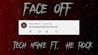 Face off tech n9ne ft The rock sped up [upl. by Harrat284]