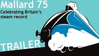 Mallard 75 The Great Gathering Trailer [upl. by Karlens]