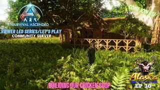 Ark Survival Ascended EP 30 Building our Chicken Coop [upl. by Maiocco237]