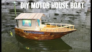 DIY House boat working model  House motor boat with propeller [upl. by Peregrine792]