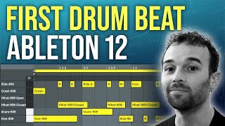 Your First Drum Beat in Ableton Live 12  Beginners Tutorial [upl. by Odrahcir]