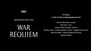 Benjamin Britten  War Requiem Op66 Sanctus 4b After The Blast of Lightning From The East [upl. by Renraw]