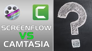 ScreenFlow vs Camtasia  Indepth Look and Comparison 2018 [upl. by Purdum]