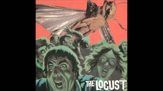 The Locust  The Locust Gold Standard Laboratories GSL15 1999 Full Album [upl. by Kaylee]