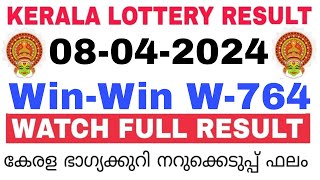 Kerala Lottery Result Today  Kerala Lottery Result WinWin W764 3PM 08042024 bhagyakuri [upl. by Islaen]