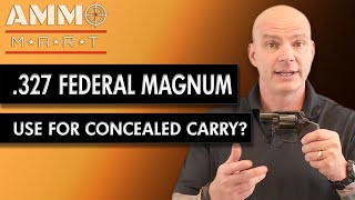 Concealed Carry with 327 Federal Magnum [upl. by Mansur47]