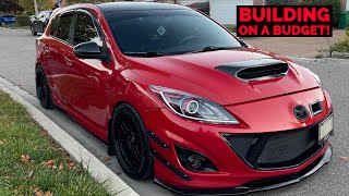 How To Build Your Mazdaspeed 3 For CHEAP [upl. by Hachman]