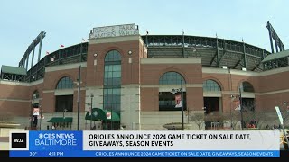 Orioles announce 2024 game ticket on sale date giveaways season events [upl. by Nide]